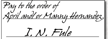 Check 12.1-1: Pay to the order of Manny and/or April Hernandez