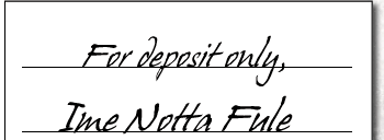Check 12.2-2: For deposit only, Ime Notta Fule